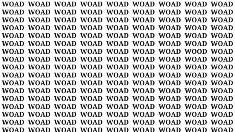 Brain Teaser: If You Have Hawk Eyes Find The Word Wood Among Woad In 15 Secs