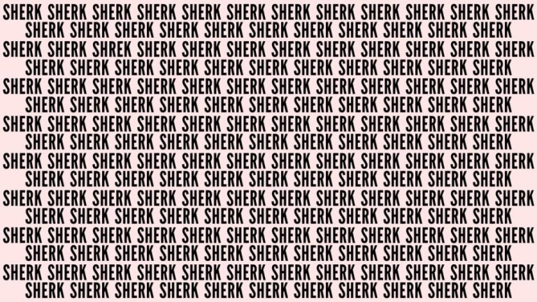 Brain Teaser: If You Have Eagle Eyes Find The Word Shrek In 18 Secs