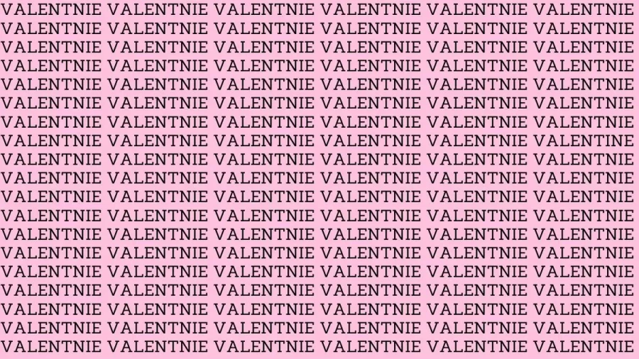 Brain Teaser: If You Have Eagle Eyes Can You Find The Word Valentine In 20 Secs?