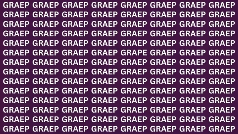 Brain Teaser: If You Have Sharp Eyes Find The Word Grape In 20 Secs