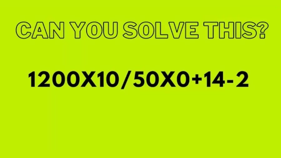 Brain Teaser 90% Fail To Solve: Can You Solve This Maths Equation?