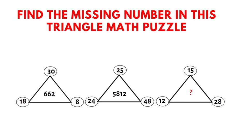 Brain Teaser – Find The Missing Number In This Triangle Math Puzzle