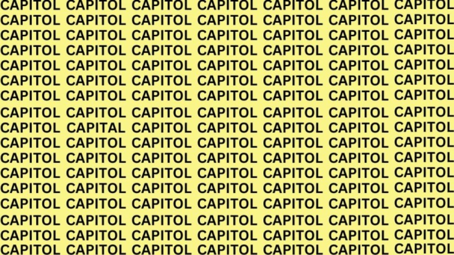 Brain Teaser: If You Have Hawk Eye Find The Word Capital Among Capitol In 20 Secs