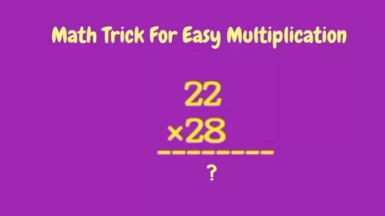  Brain Teaser Math Trick Here Is How You Solve Multiplication Easily