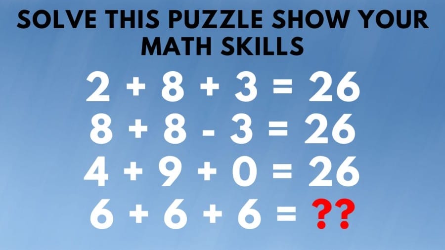 Brain Teaser – Solve this Puzzle Show Your Math Skills in 30 sec