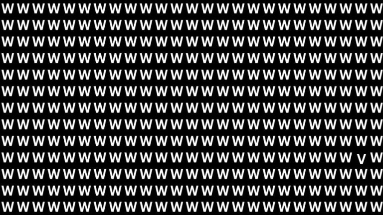 Brain Test: If you have Sharp Eyes Find the Letter V among W in 20 Secs