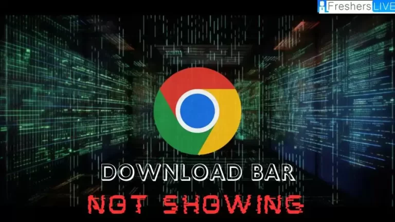 Chrome Download Bar Not Showing, How to Fix Chrome Download Bar Not Showing?