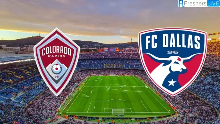 Colorado vs Fc Dallas Prediction, Team Lineups, What Channel is Colorado vs Fc Dallas Game On? Where can I Watch Colorado vs Fc Dallas? How to Watch Colorado vs Fc Dallas?