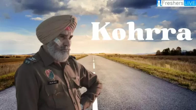 Kohrra Ending Explained, Release Date, Plot, Cast, Trailer and More