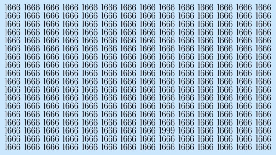 Observation Skills Test: Can you find the number 1999 among 1666 in 10 seconds?