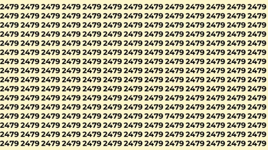 Observation Skills Test: Can you find the number 7479 among 2479 in 10 seconds?