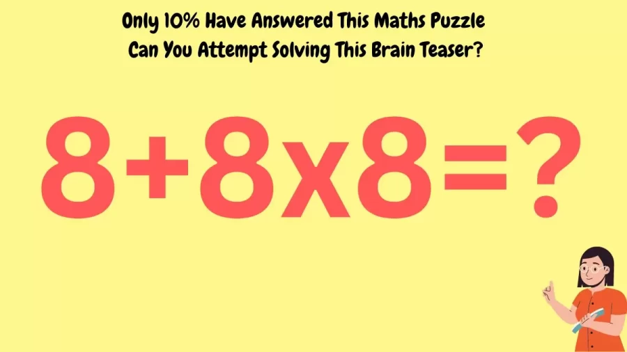 Only 10% Have Answered This Maths Puzzle – Can You Attempt Solving This Brain Teaser?