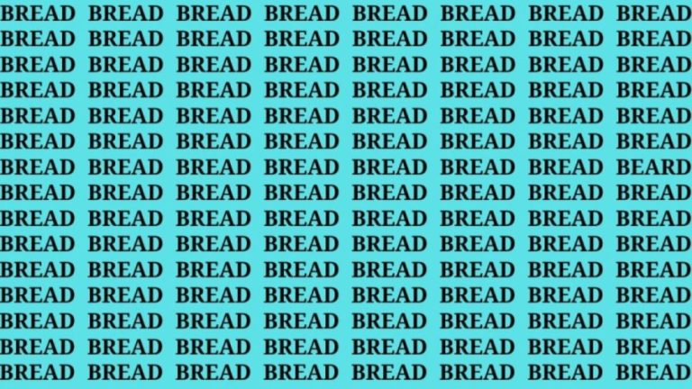 Optical Illusion: If you Have Hawk Eyes find the Beard among Bread in 20 Secs