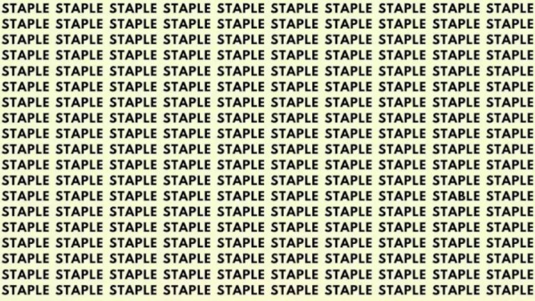 Optical Illusion: If you have Eagle Eyes find Stable among Staple in 18 Secs