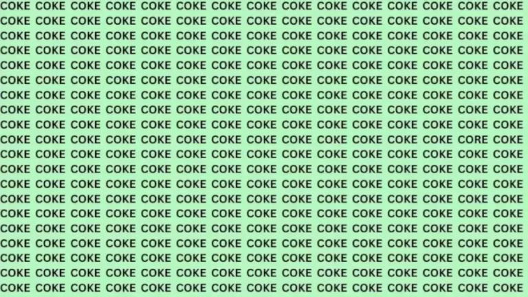 Brain Teaser: If You Have Eagle Eyes Find The Word Core Among Coke In 15 Secs