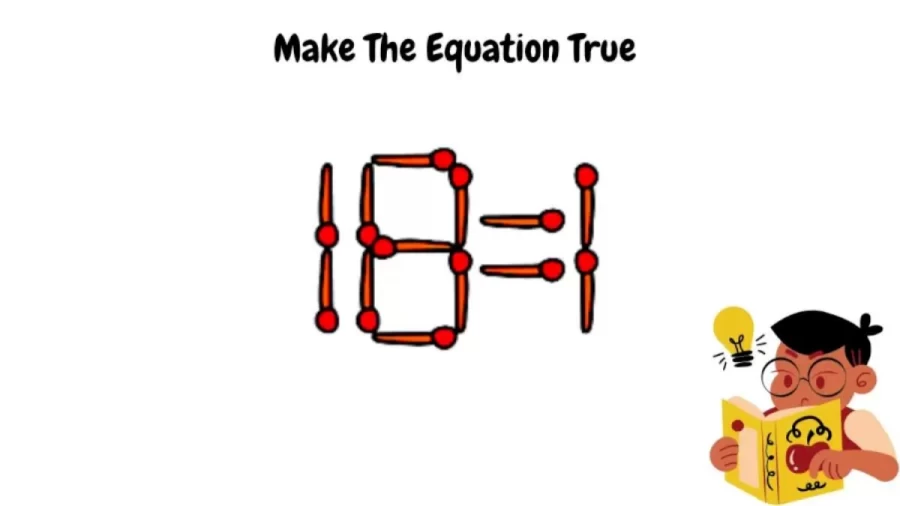 Brain Teaser – How Can You Make The Equation True In This Matchstick Puzzle?