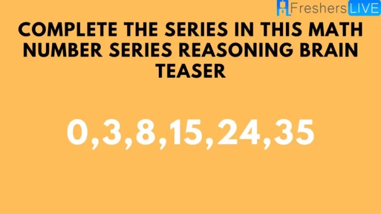 Complete The Series In This Math Number Series Reasoning Brain Teaser