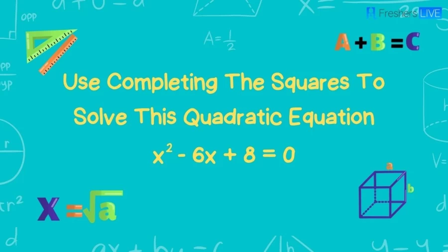 Use Completing The Squares To Solve This Quadratic Equation – Brain Teaser Math Puzzle