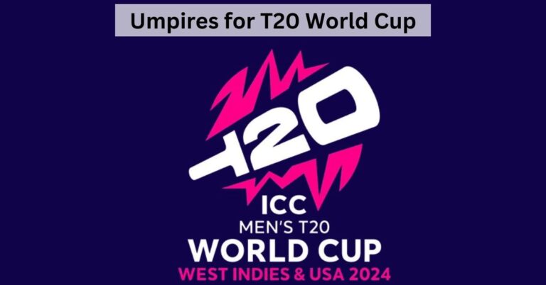 List of Umpires for the 2024 T20 World Cup