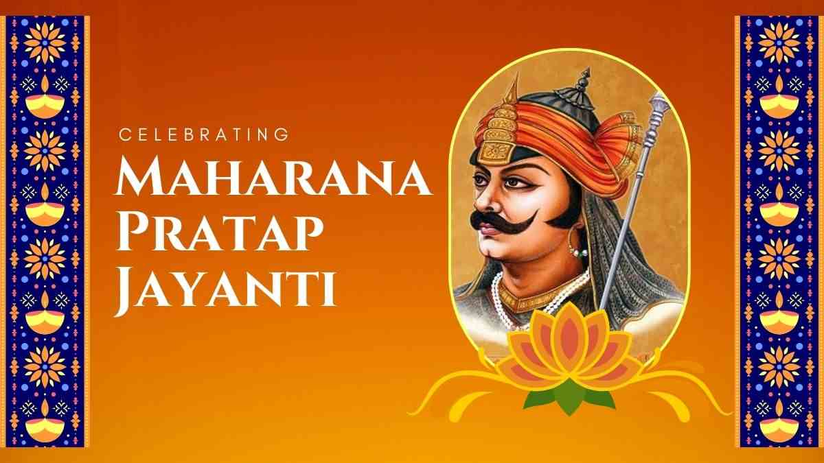 Maharana Pratap Jayanti 2024: Top 50+ Wishes, Messages, Images, Captions, WhatsApp & Facebook Status, & More