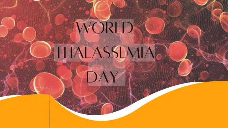 World Thalassaemia Day 2024: Know Theme, Objective and Significance of the day