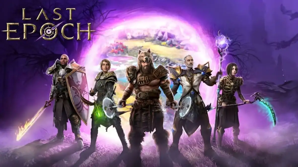 How to Get Legendary Items in Last Epoch? Learn More About The Game