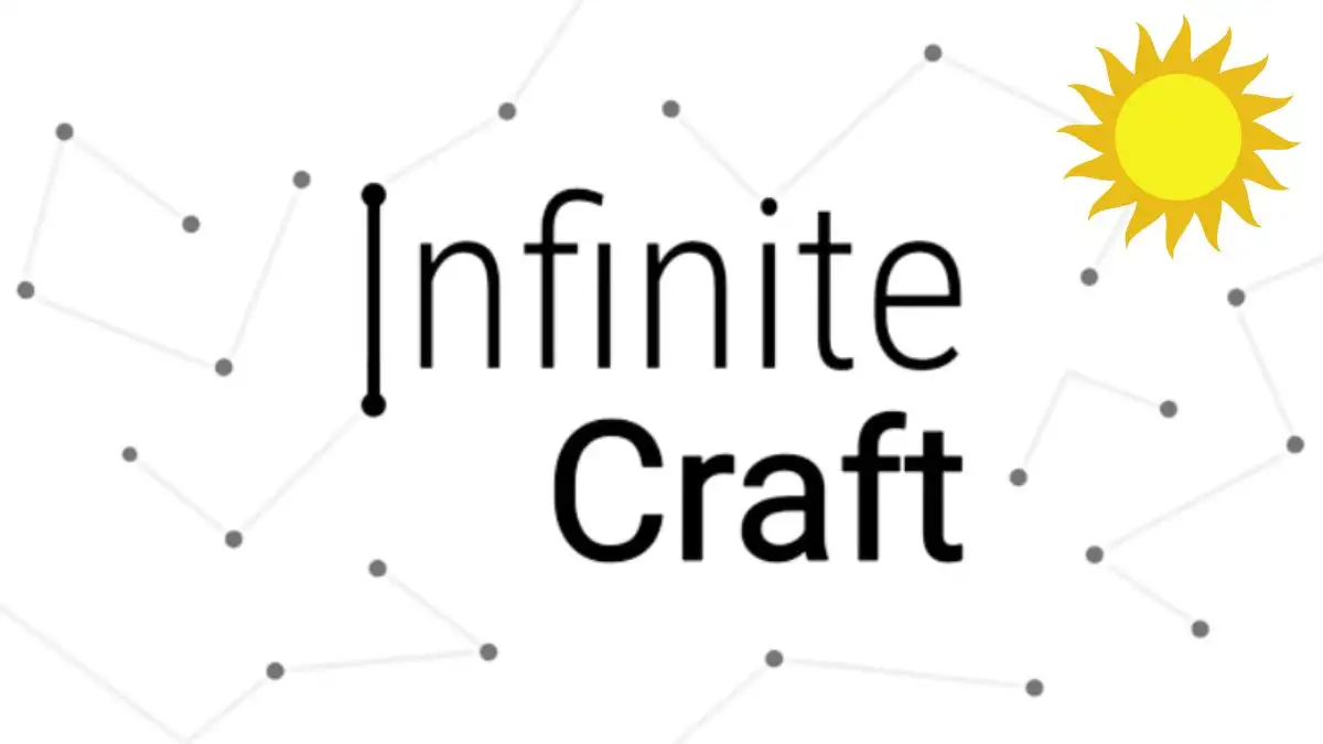 How to Make Sun in Infinite Craft? Sun in Infinite Craft