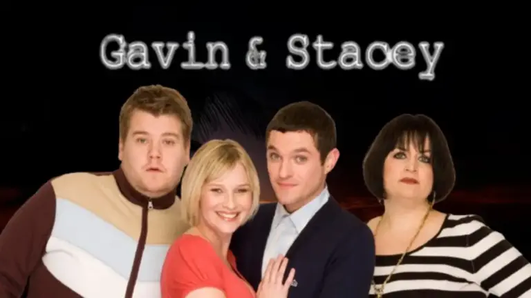 Is Gavin and Stacey Coming Back 2024? When is Gavin and Stacey Coming Back in 2024?