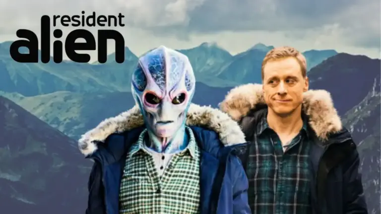 Resident Alien Season 2 Ending Explained, Cast, Plot and More