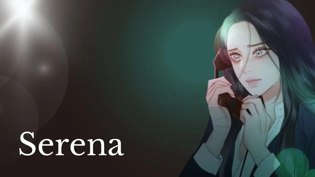 Serena Chapter 75 Spoilers, Release Date, Raw Scan, Recap and More