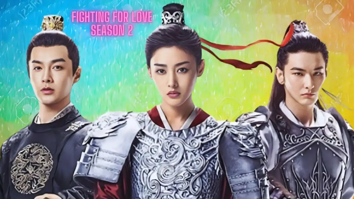 Will There Be a Fighting for Love Season 2? Fighting for Love Season 2 Renewal Status