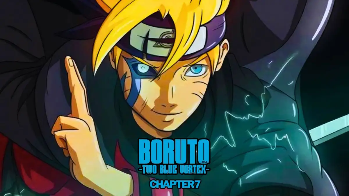 Boruto Two Blue Vortex Chapter 7 Release Date, Spoiler, Raw Scan, and More