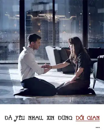 những câu nói hay trong 50 sắc thái những câu nói hay trong 50 sắc thái