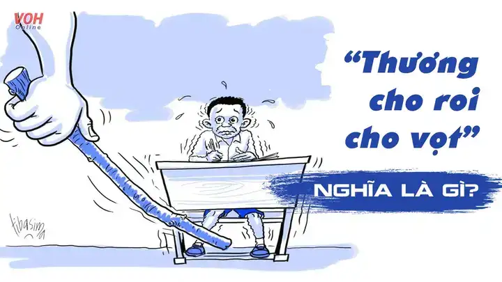 câu nói thương cho roi cho vọt