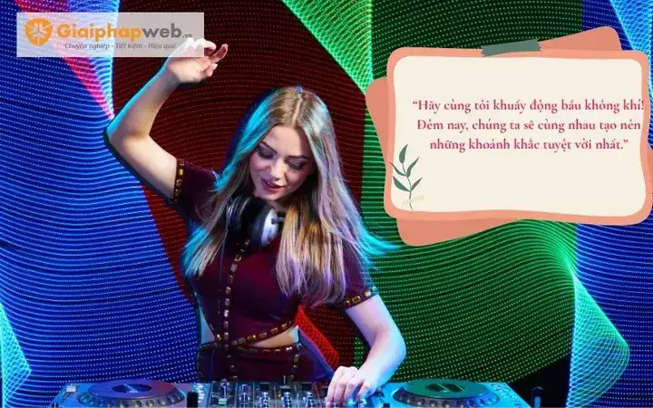 những câu nói của dj