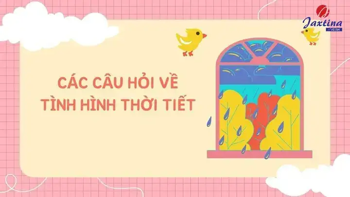 những câu nói về thời tiết bằng tiếng anh
