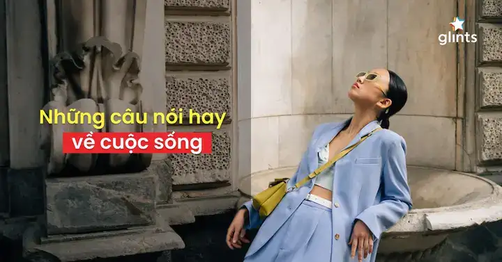 tuyển tập những câu nói hay về cuộc sống tuyển tập những câu nói hay về cuộc sống