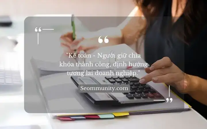 những câu nói hay về nghề kế toán