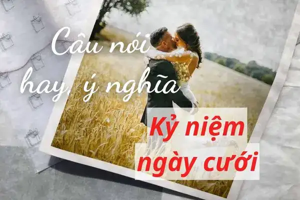 những câu nói về kỷ niệm