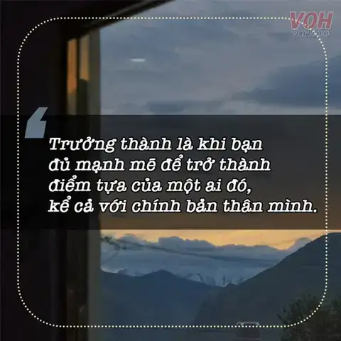câu nói tiếng anh về sự trưởng thành