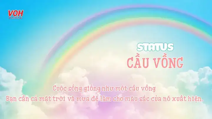 câu nói hay về cầu vồng sau mưa