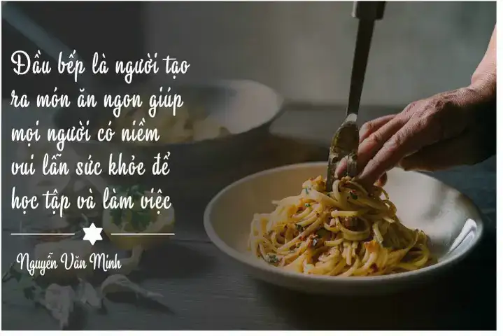 những câu nói hay về nghề đầu bếp những câu nói hay về nghề đầu bếp