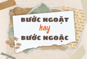 Bước ngoặt hay bước ngoặc