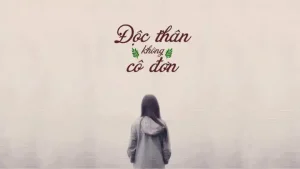 câu nói hay về phụ nữ đơn thân