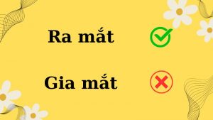 Gia mắt hay ra mắt