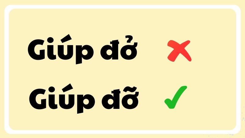 giúp đở hay giúp đỡ đúng chính tả
