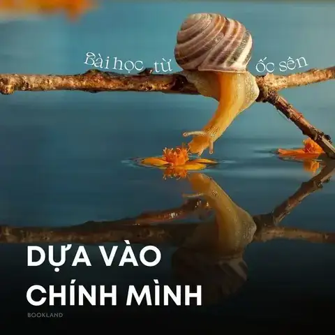 câu nói hay về dựa vào chính mình