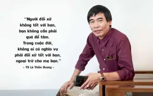 những câu nói hay của giáo sư lê thẩm dương