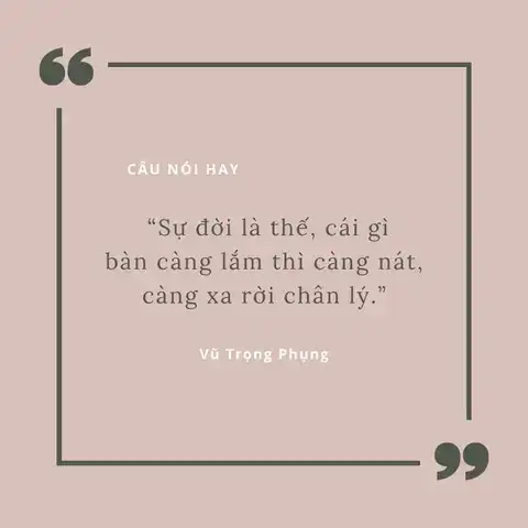 những câu nói hay của vũ trọng phụng