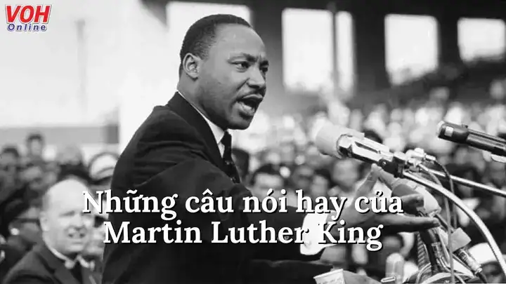 những câu nói nổi tiếng của martin luther king